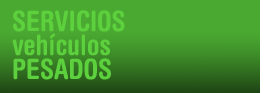 SERVICIOS vehículos PESADOS