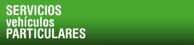 SERVICIOS vehículos PARTICULARES